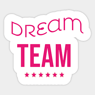 Dream Team 2023 Sticker